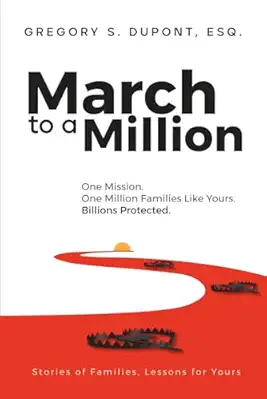 Front cover of March to a Million by Gregory S. DuPont